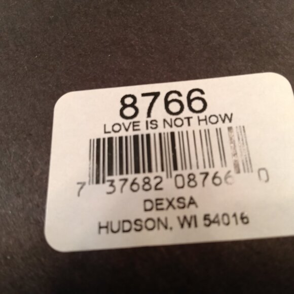 DEXSA WOODEN PLAQUE "LOVE IS NOT HOW..." (NEW IN BOX) - ITEM #8766 - Picture 4 of 5